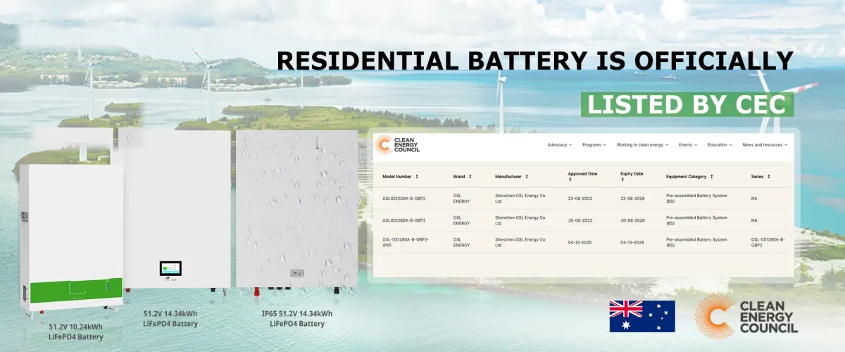 GSL ENERGY residential battery platform listed by the Clean Energy Council